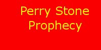 Perry Stone prophecy